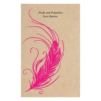 Pride and Prejudice - Jane Austen