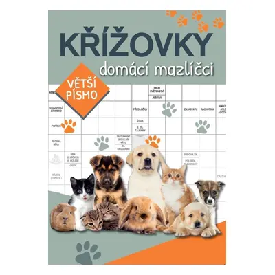 Křížovky domácí mazlíčci - Autor Neuveden