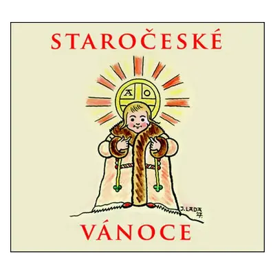 Staročeské vánoce - Alfred Strejček