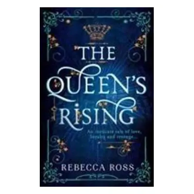 The Queen's Rising - Rebecca Ross