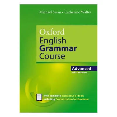 Oxford English Grammar Course Advanced Revised Edition with Answers - Autor Neuveden