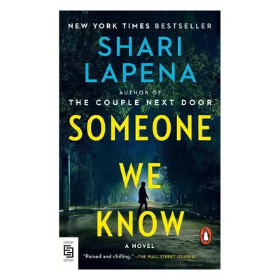 Someone We Know - Shari Lapena