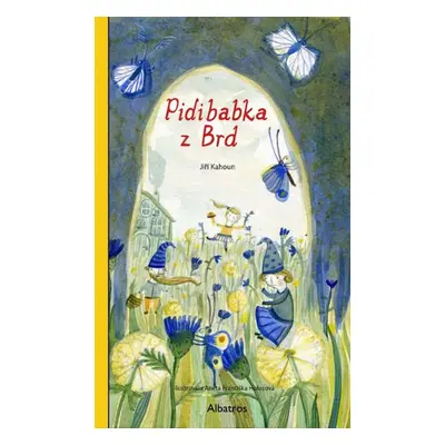 Pidibabka z Brd - Jiří Kahoun