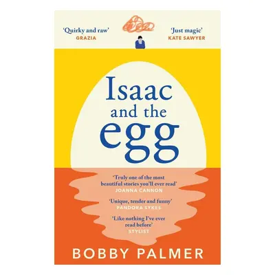 Isaac and the Egg - Bobby Palmer