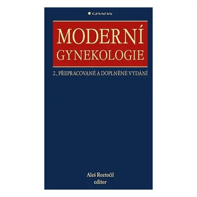 Moderní gynekologie - Mgr. Bc. Aleš Roztočil