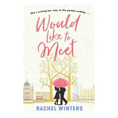 Would Like to Meet - Rachel Winters