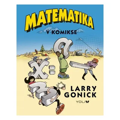 Matematika v komikse - Larry Gonick