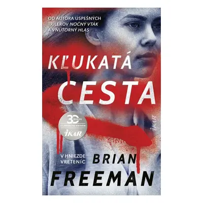 Kľukatá cesta - Brian Freeman