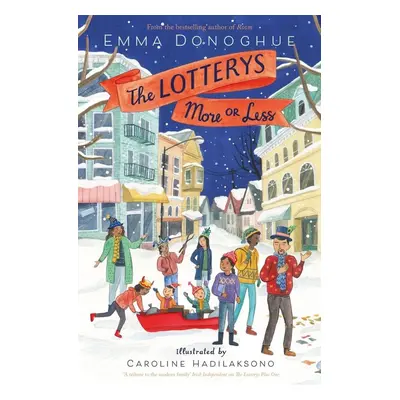 The Lotterys More or Less - Emma Donoghue