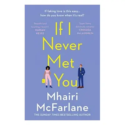 If I Never Met You - Mhairi McFarlane