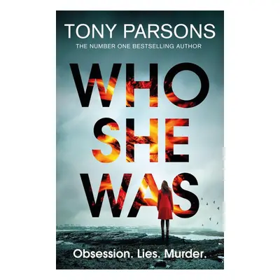 Who She Was - Tony Parsons