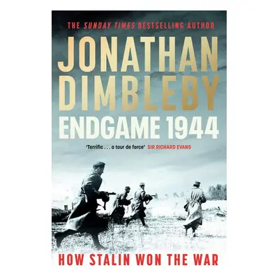 Endgame 1944 - Jonathan Dimbleby