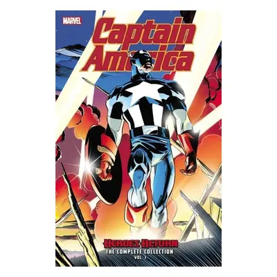 Captain America: Heroes Return - The Complete Collection - Dale Eaglesham