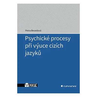 Psychické procesy při výuce cizích jazyků - Petra Besedová