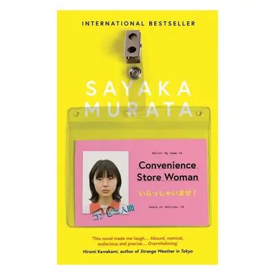 Convenience Store Woman - Sayaka Murata