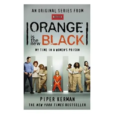 Orange is the New Black - Piper Kerman