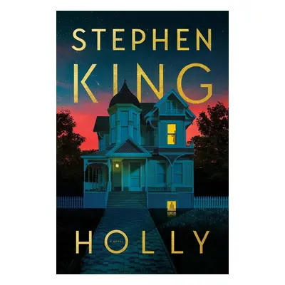 Holly - Stephen King