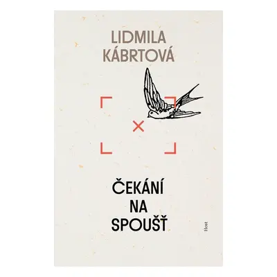 Čekání na spoušť - Lidmila Kábrtová