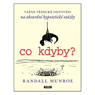 Co kdyby? - Randall Munroe