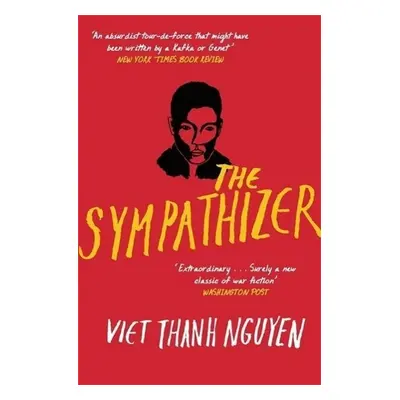 The Sympathizer - Viet Thanh Nguyen