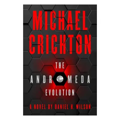 The Andromeda Evolution - Daniel H. Wilson