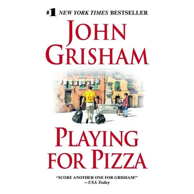 Playing for Pizza - John Grisham