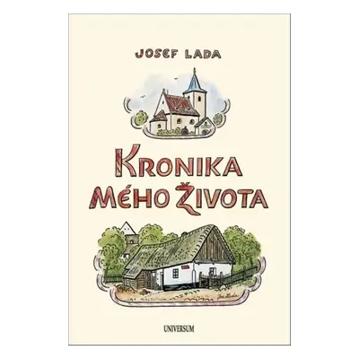 Kronika mého života - Josef Lada