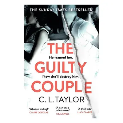 The Guilty Couple - C. L. Taylor