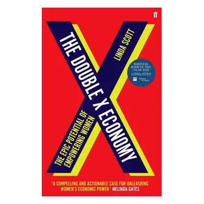 The Double X Economy - Linda Scott