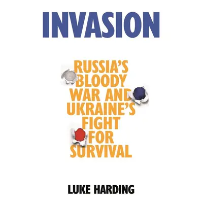 Invasion - Luke Harding