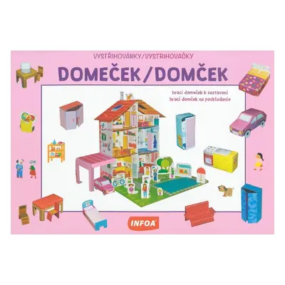 Vystřihovánky/Vystrihovačky Domeček/Domček - Autor Neuveden