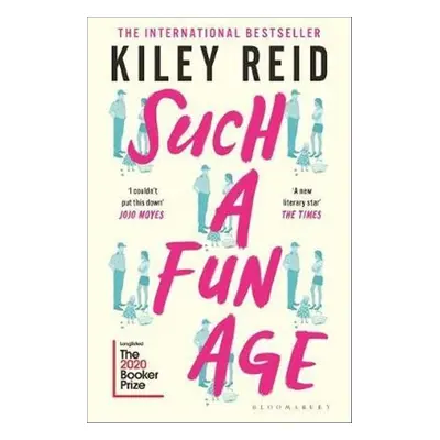 Such a Fun Age - Kiley Reid