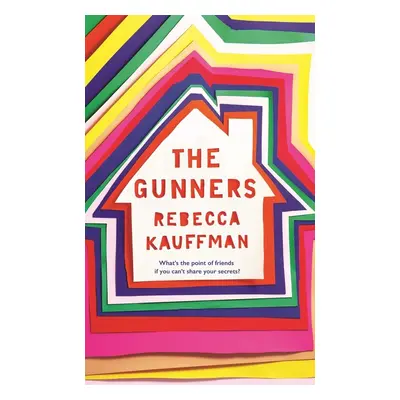 The Gunners - Rebecca Kauffman