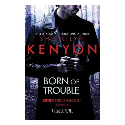 Born of Trouble - Madaug Kenyon