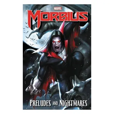 Morbius: Preludes and Nightmares - Gerry Conway