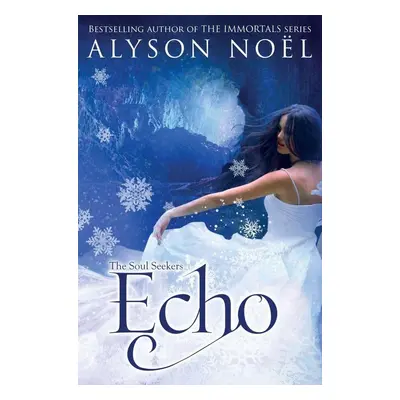 The Soul Seekers 02. Echo - Alyson Noel