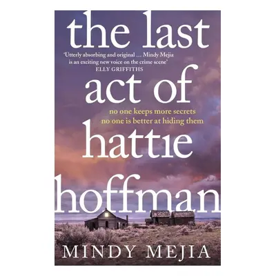 The Last Act of Hattie Hoffman - Mindy Mejia