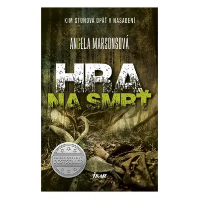 Hra na smrť - Angela Marsonsová