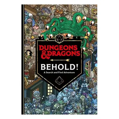 Dungeons & Dragons: Behold! A Search and Find Adventure - Ulises Farinas