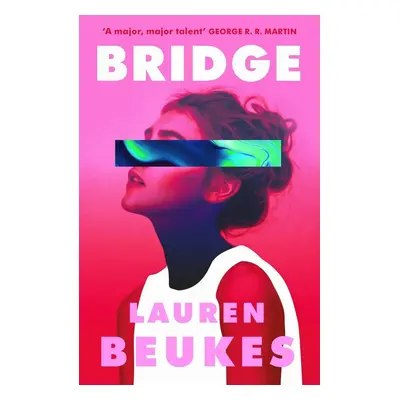 Bridge - Lauren Beukes