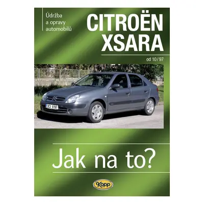 Citroën Xsara od 10/97 - Autor Neuveden