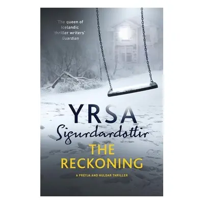 The Reckoning - Yrsa Sigurdardóttir