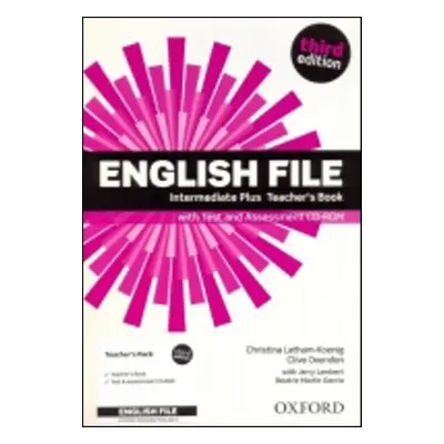 English File Third Edition Intermediate Plus Teacher´s Book with Test and Assess - Christina La