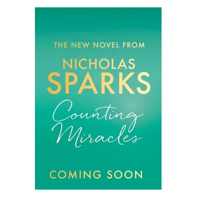 Counting Miracles - Nicholas Sparks