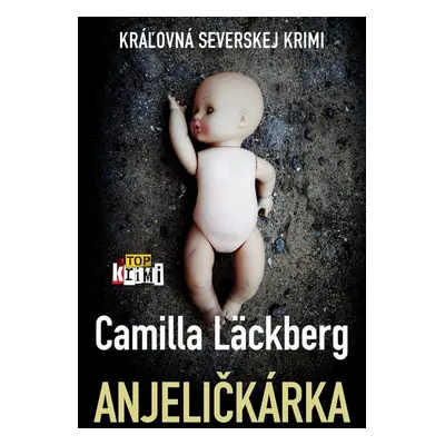 Anjeličkárka - Camilla Läckberg