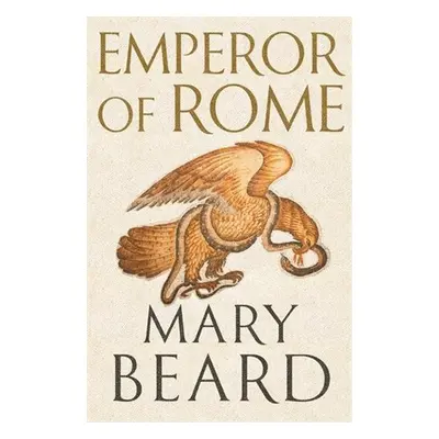 Emperor of Rome - Mary Beard