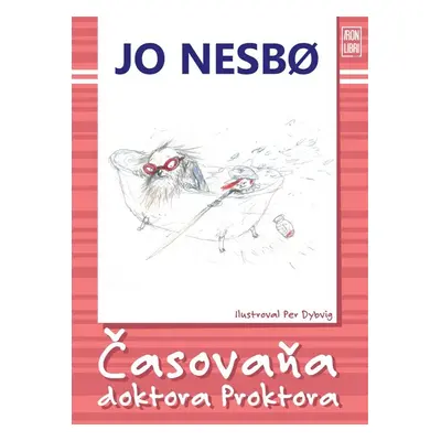 Časovaňa doktora Proktora - Jo Nesbo