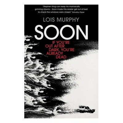 Soon - Lois Murphy