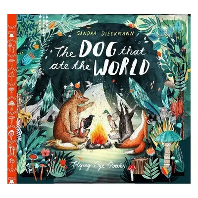 The Dog That Ate the World - Sandra Dieckmann