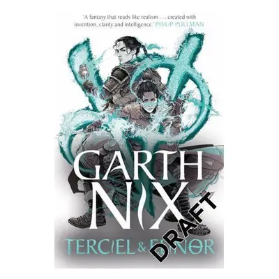 Terciel and Elinor - Garth Nix